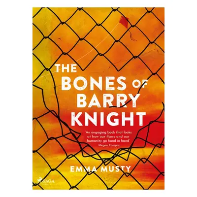 The Bones of Barry Knight - Emma Musty