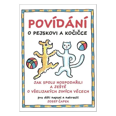 Povídání o pejskovi a kočičce - Autor Neuveden