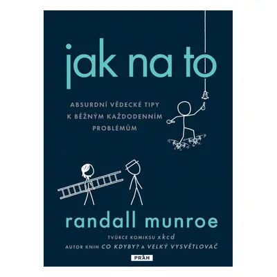 Jak na to - Randall Munroe