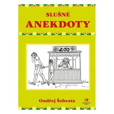 Slušné anekdoty - Ondřej Šebesta