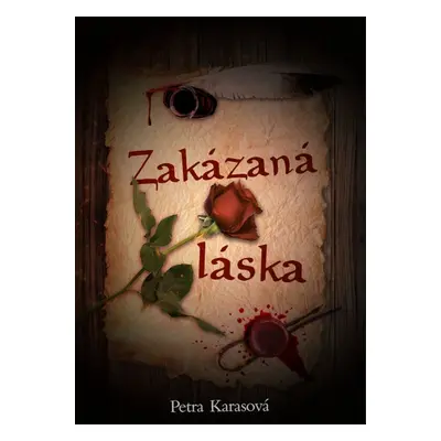 Zakázaná láska - Petra Karasová