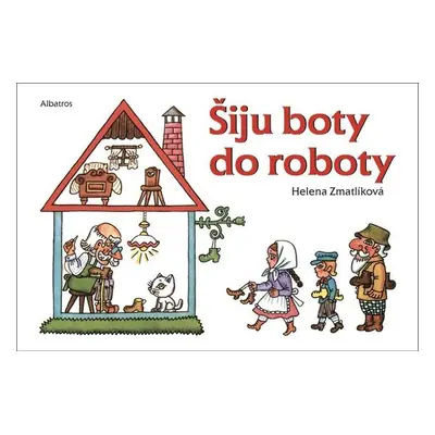 Šiju boty do roboty - autora nemá