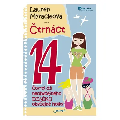 Čtrnáct 14 - Lauren Myracle