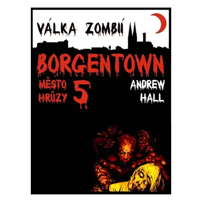 Válka zombií - Andrew Hall