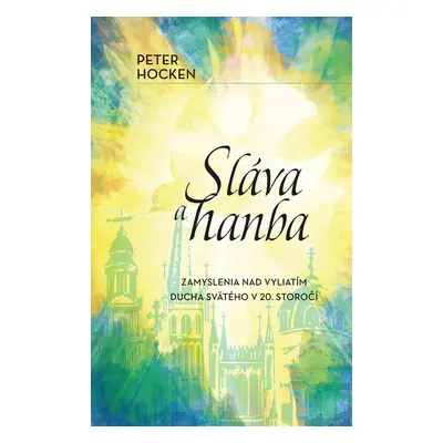 Sláva a hanba - Peter Hocken