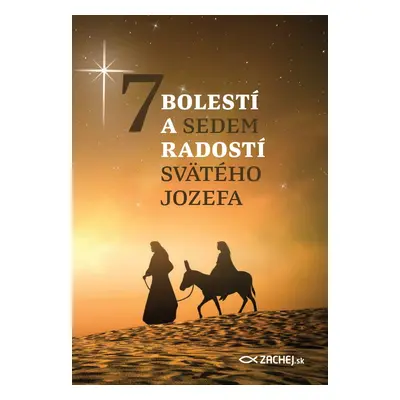 7 bolestí a 7 radostí svätého Jozefa - Kolektív autorov