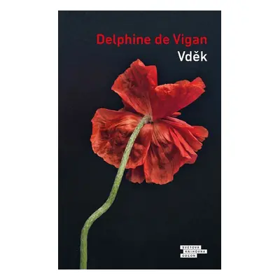 Vděk - Delphine de Vigan