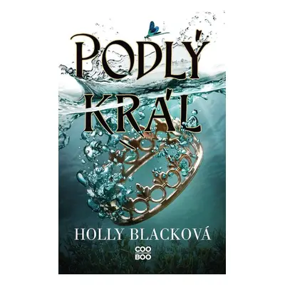 Podlý král - Holly Black