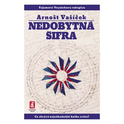 Nedobytná šifra - Arnošt Vašíček