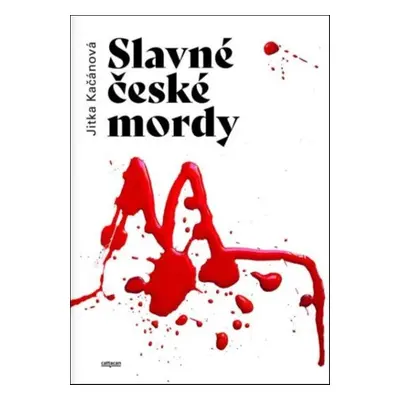 Slavné české mordy - Jitka Kačánová