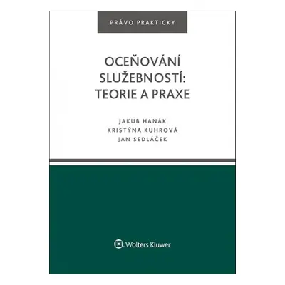 Oceňování služebností: teorie a praxe - Kristýna Kuhrová