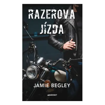 Razerova jízda - Jamie Begley