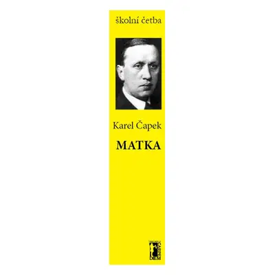 Matka - Karel Čapek