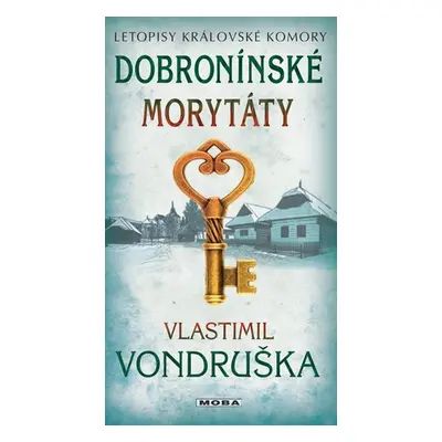 Dobronínské morytáty - Vlastimil Vondruška