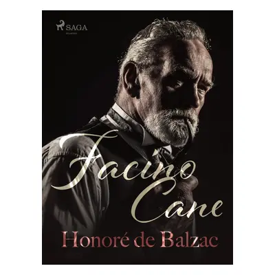 Facino Cane - Honoré De Balzac