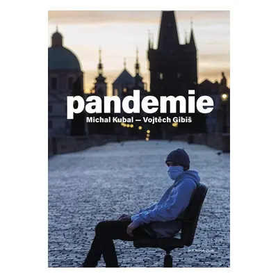 Pandemie - Michal Kubal