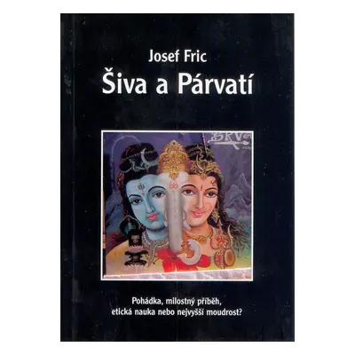 Šiva a Párvatí - Josef Fric