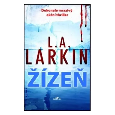 Žízeň - L. A. Larkin