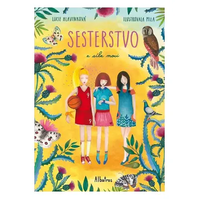 Sesterstvo a síla moci - Lucie Hlavinková