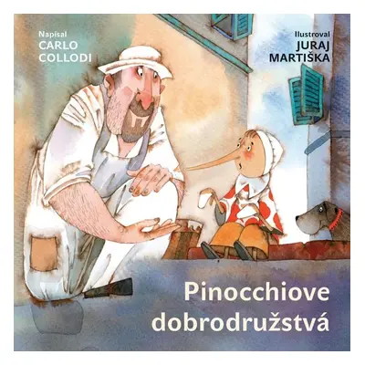 Pinocchiove dobrodružstvá - Carlo Collodi