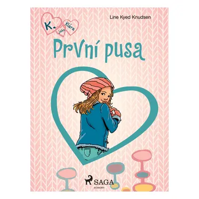 První pusa - Line Kyed Knudsen