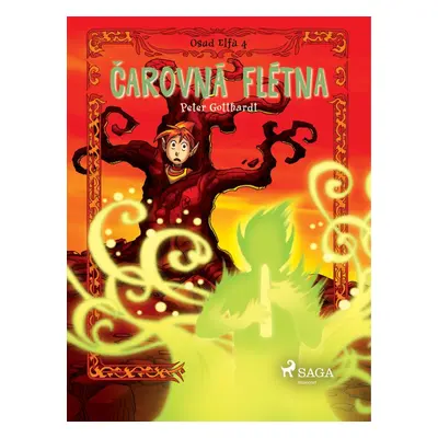 Osud Elfů 4: Čarovná flétna - Peter Gotthardt