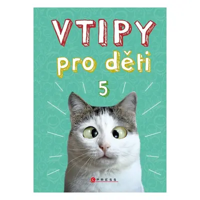 Vtipy pro děti 5 - Zuzana Neubauerová