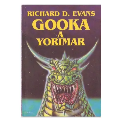 Gooka a Yorimar - Richard D. Evans