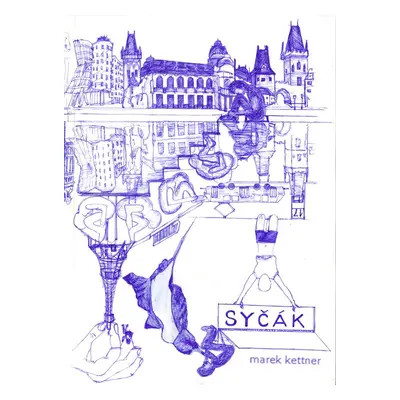 Syčák - Marek Kettner