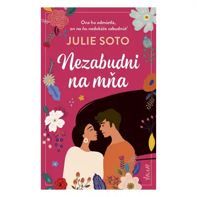 Nezabudni na mňa - Julie Soto