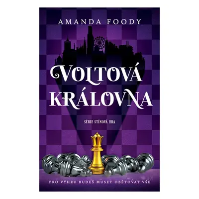 Voltová královna - Amanda Foody