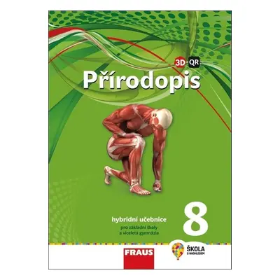 Přírodopis 8 Hybridní učebnice - Marcel Hájek