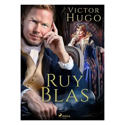 Ruy Blas - Victor Hugo