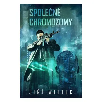 Společné chromozomy - Jiří Wittek