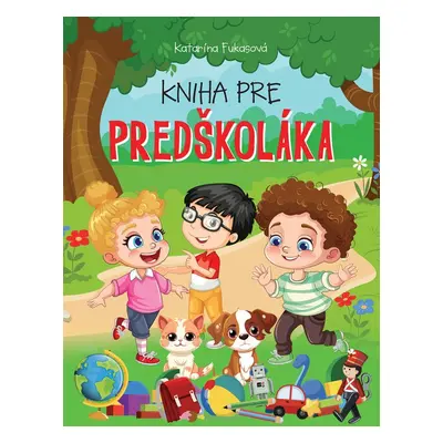 Kniha pre predškoláka - Autor Neuveden