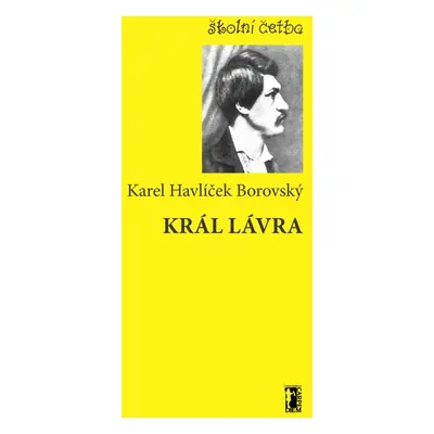 Král Lávra - Karel Havlíček Borovský