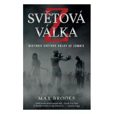 Světová válka Z - Max Brooks