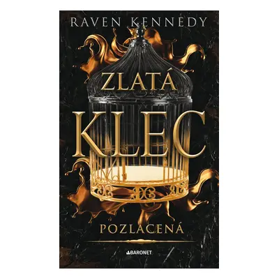 Pozlacená - Raven Kennedy