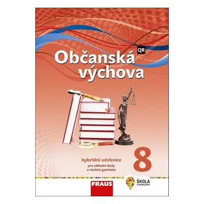 Občanská výchova 8 Hybridní učebnice - Dagmar Janošková