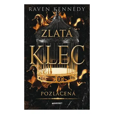 Pozlacená - Raven Kennedy