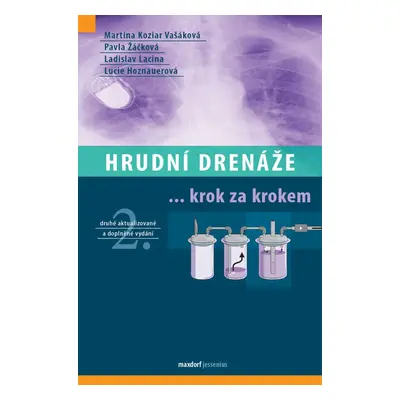 Hrudní drenáže - Martina Vašáková