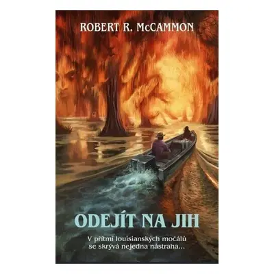 Odejít na jih - Robert McCammon