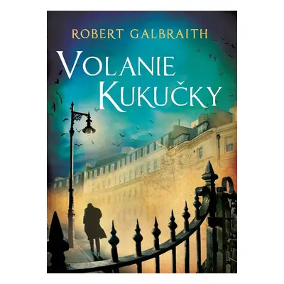 Volanie Kukučky - Robert Galbraith (pseudonym J. K. Rowlingové)