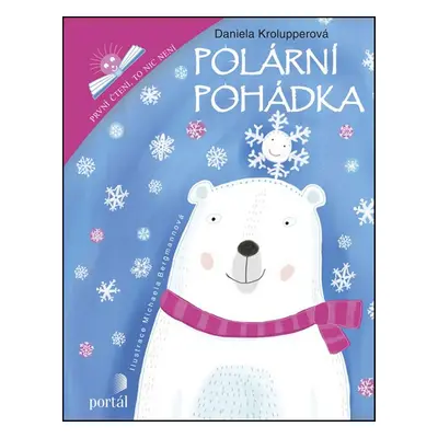 Polární pohádka - Michaela Bergmannová