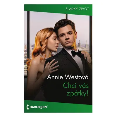 Chci vás zpátky! - Annie Westová