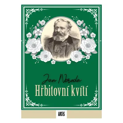 Hřbitovní kvítí - Jan Neruda