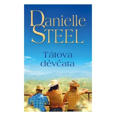 Tátova děvčata - Danielle Steel