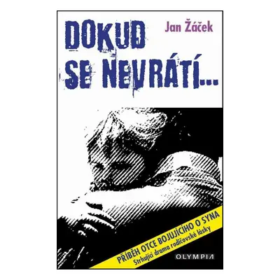 Dokud se nevrátí... - Jan Žáček