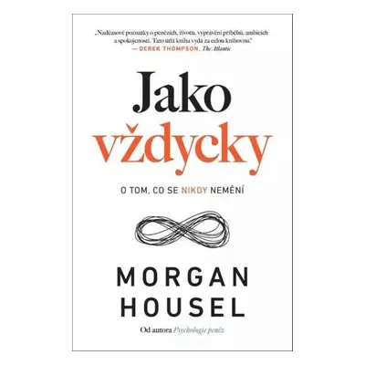 Jako vždycky - Morgan Housel