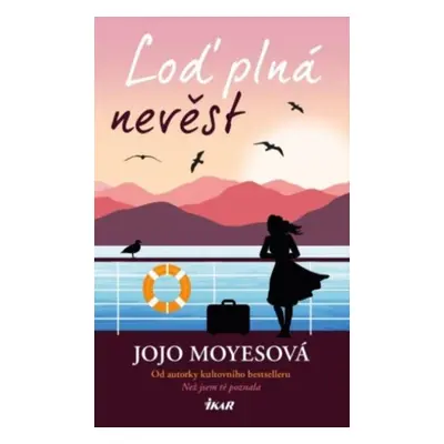 Loď plná nevěst - Jojo Moyes